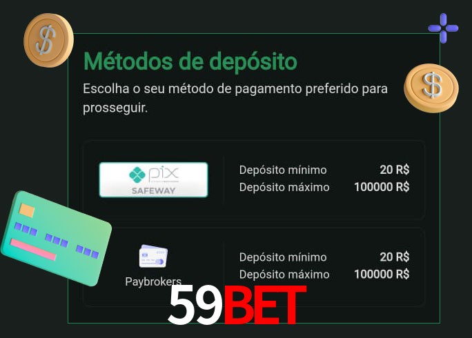 O cassino 59Bet oferece uma grande variedade de métodos de pagamento